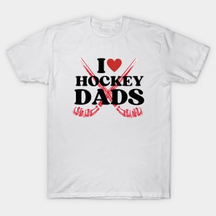 I Heart Hockey Dads White T-Shirt